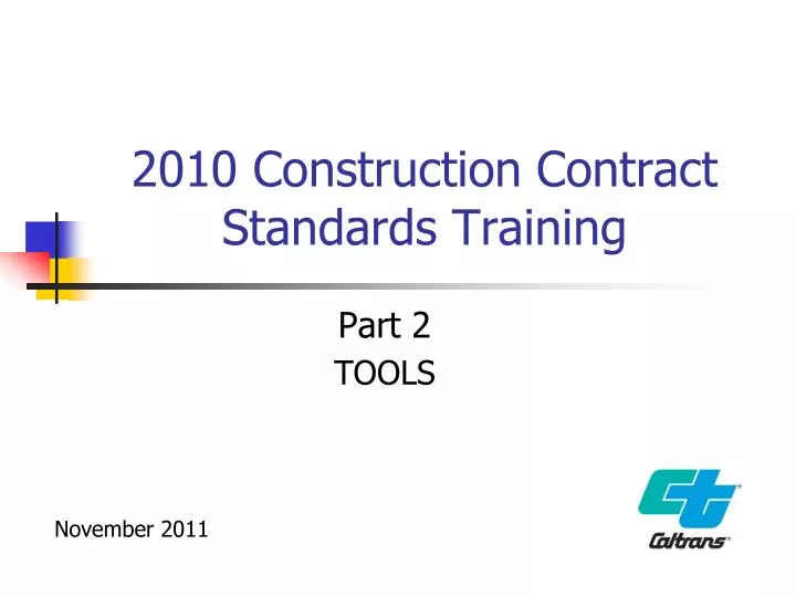 2010 construction contract standards training