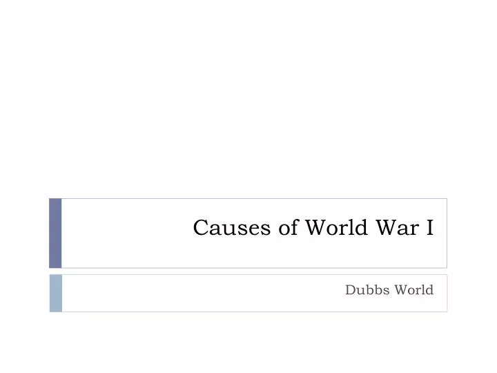 causes of world war i