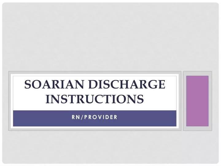soarian discharge instructions