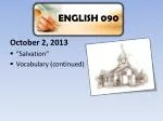 October 2, 2013 “Salvation” Vocabulary (continued) - slide 1