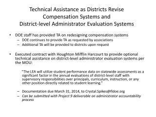 DOE staff has provided TA on redesigning compensation systems