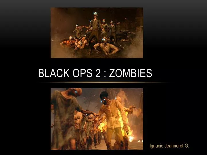 black ops 2 zombies