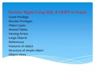 Security Mgmt Using SQL &amp; OOPS in Oracle