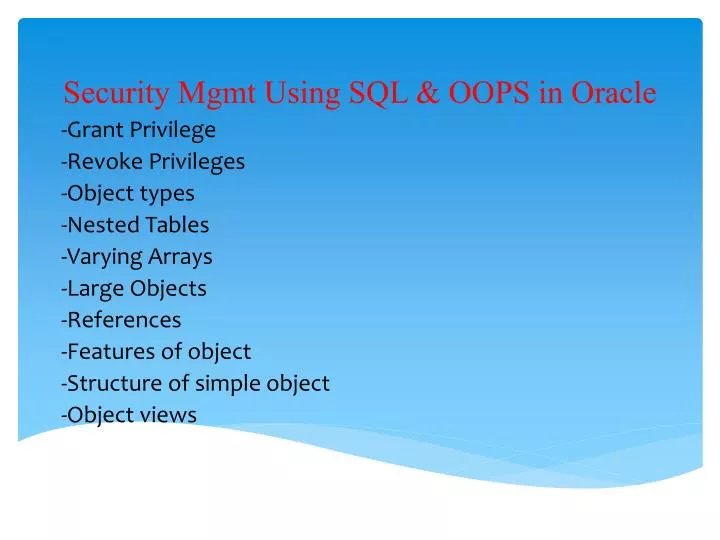 security mgmt using sql oops in oracle