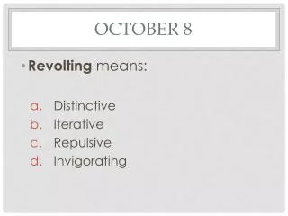october 8