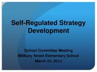 Self-Regulated Strategy Development