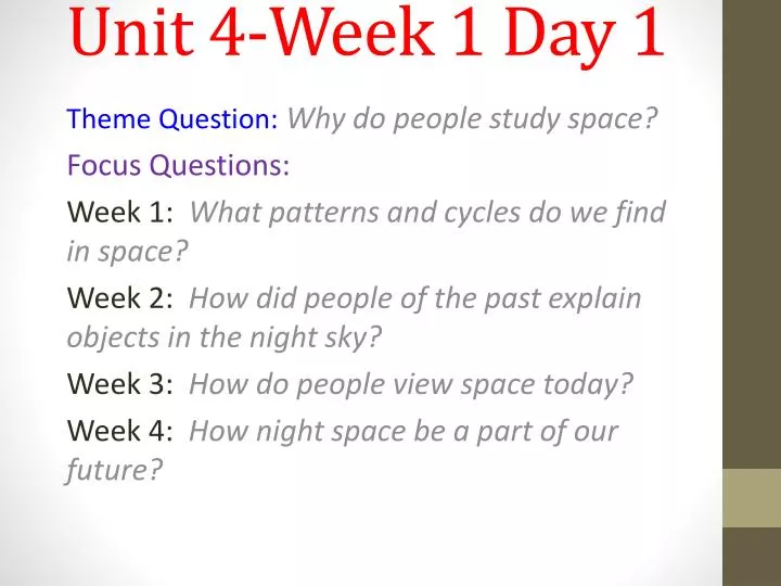 unit 4 week 1 day 1