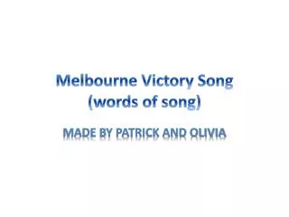 Melbourne Victory Song (words of song)