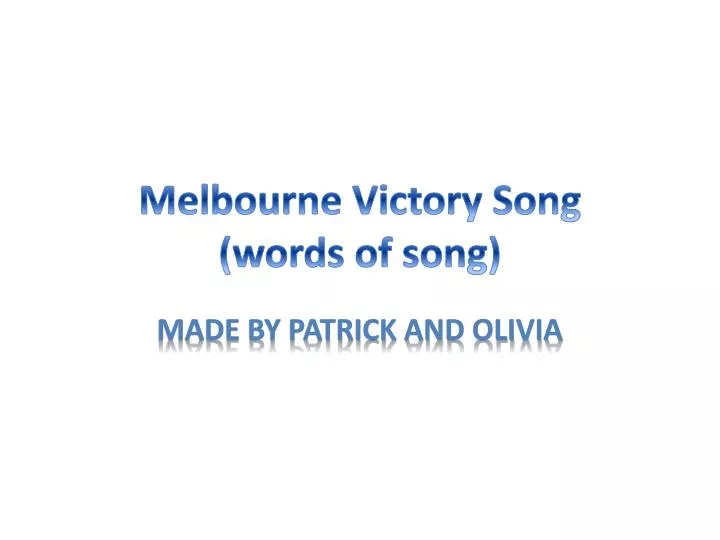 melbourne victory song words of song