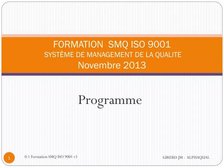 formation smq iso 9001 syst me de management de la qualite novembre 2013