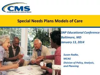 Special Needs Plans Models of Care