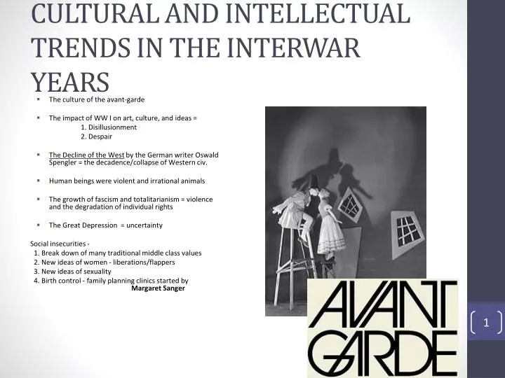 cultural and intellectual trends in the interwar years