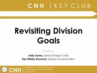 Revisiting Division Goals