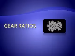 Gear ratios