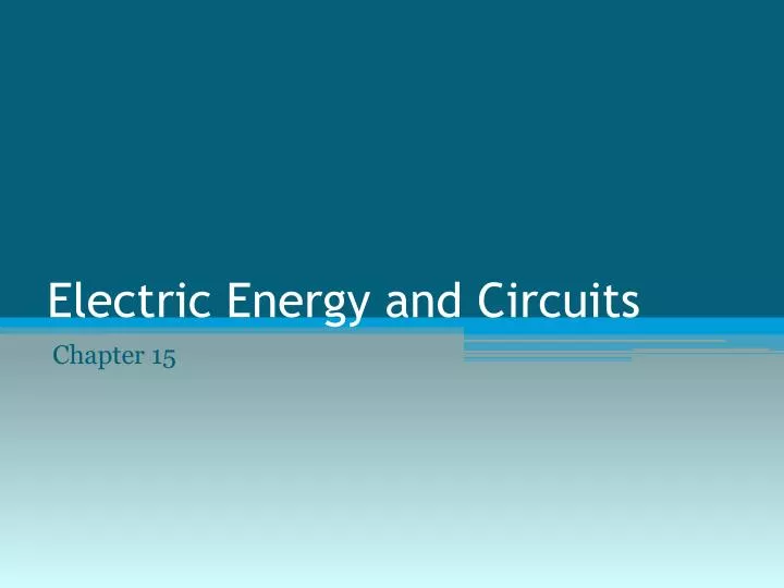 electric energy and circuits