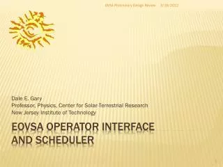 EOVSA operator interface and scheduler