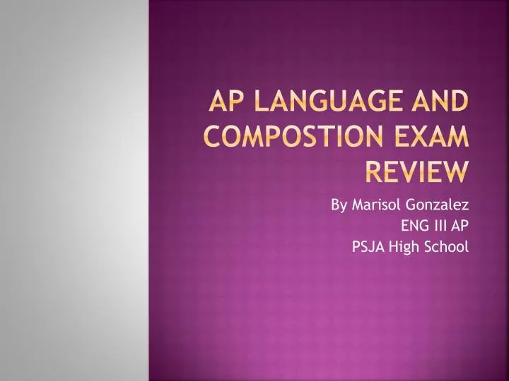 ap language and compostion exam review