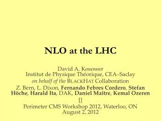 NLO at the LHC