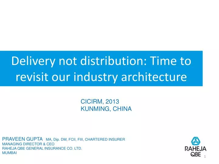 delivery not distribution time to revisit our industry architecture