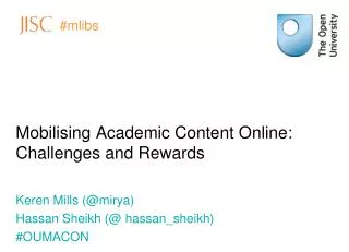 Mobilising Academic Content Online: Challenges and Rewards