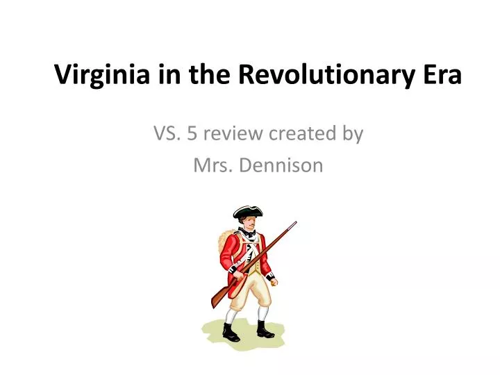virginia in the revolutionary era
