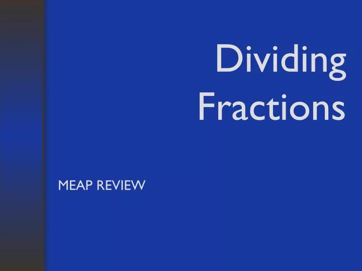 dividing fractions