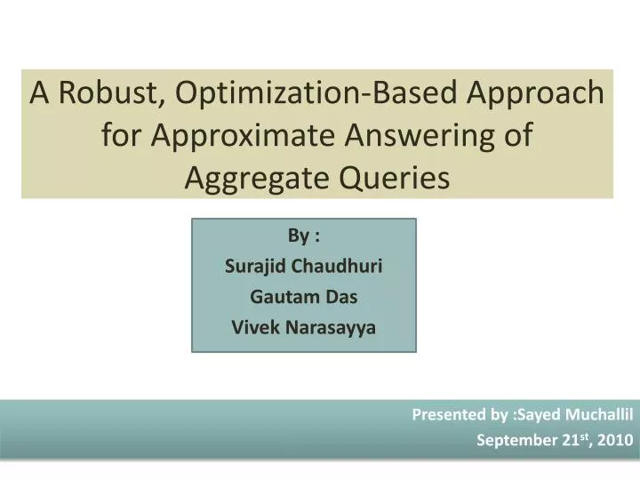 a robust optimization based approach for approximate answering of aggregate queries