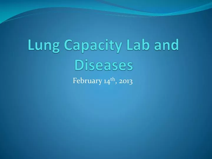 lung capacity lab and diseases