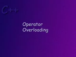 Operator Overloading