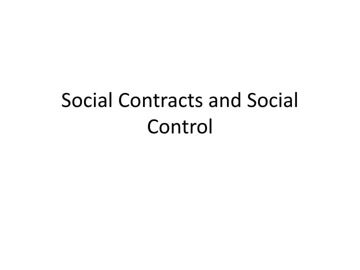 social contracts and social control