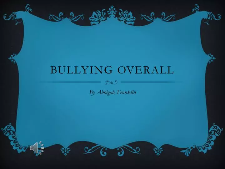 bullying overall