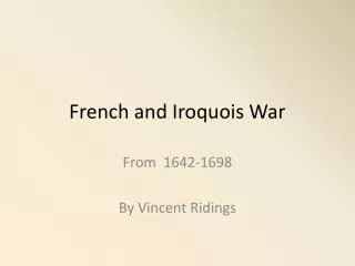 French and Iroquois War