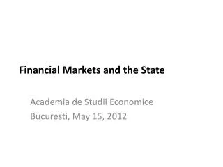 Financial Markets and the State