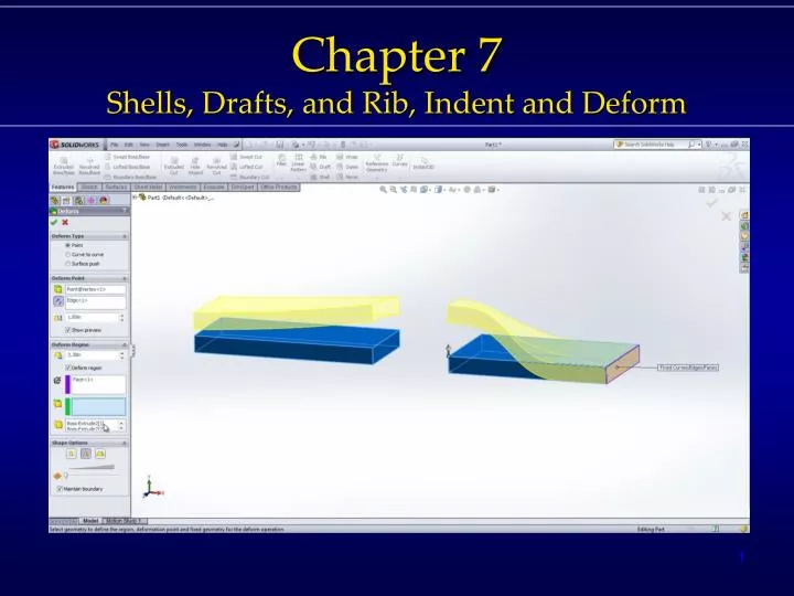 chapter 7 shells drafts and rib indent and deform