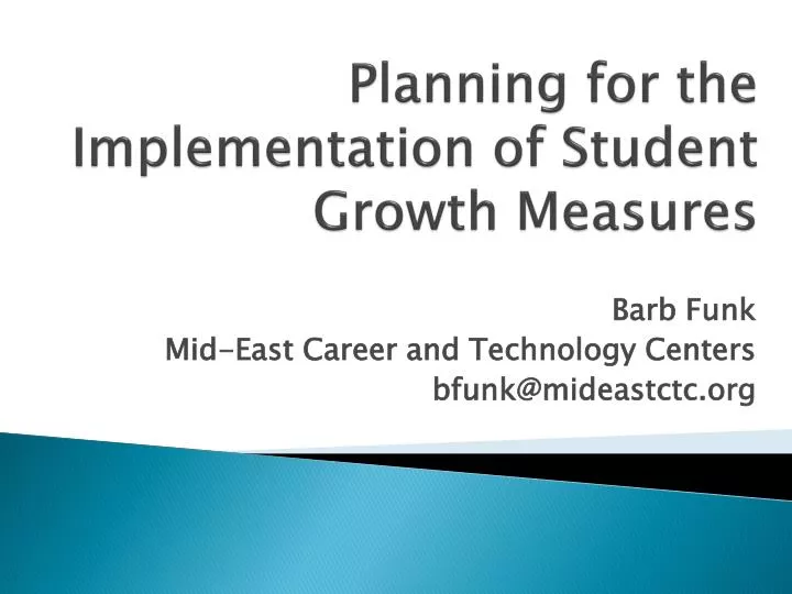 planning for the implementation of student growth measures