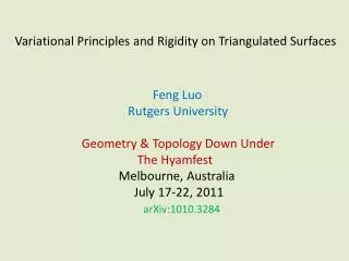Variational Principles and Rigidity on Triangulated Surfaces