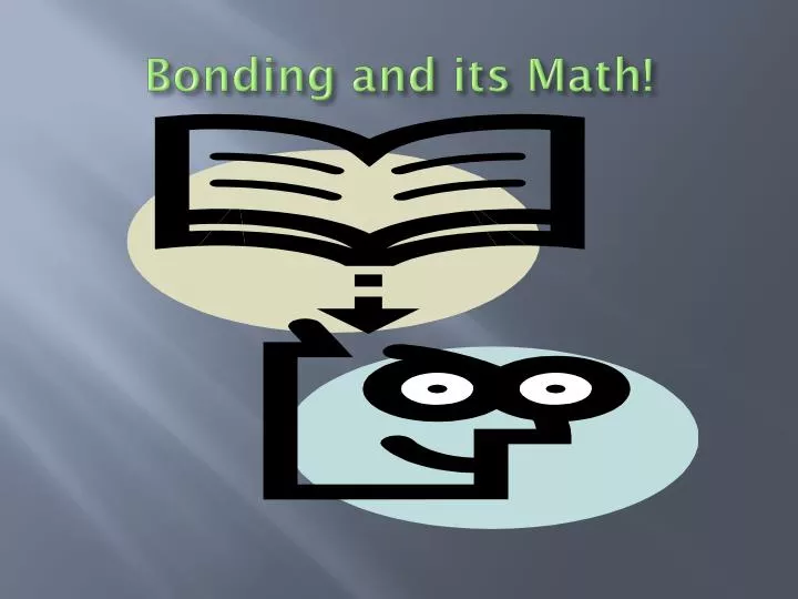bonding and its math