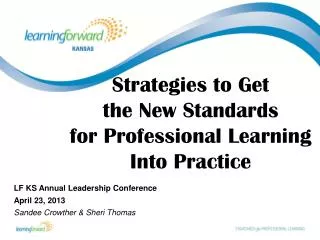 Strategies to Get the New Standards for Professional Learning Into Practice