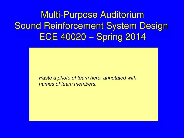 multi purpose auditorium sound reinforcement system design ece 40020 spring 2014