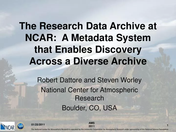 the research data archive at ncar a metadata system that enables discovery across a diverse archive