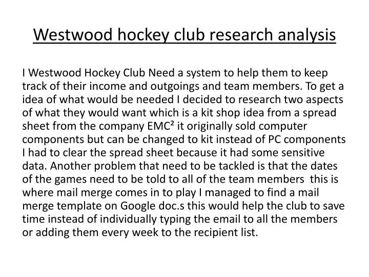westwood hockey club research analysis