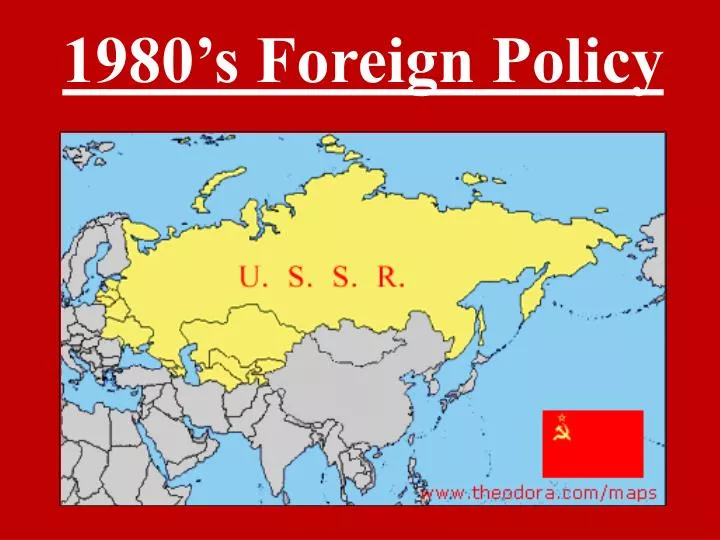 1980 s foreign policy