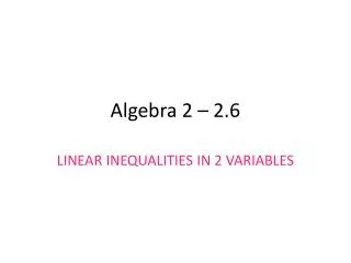 Algebra 2 – 2.6