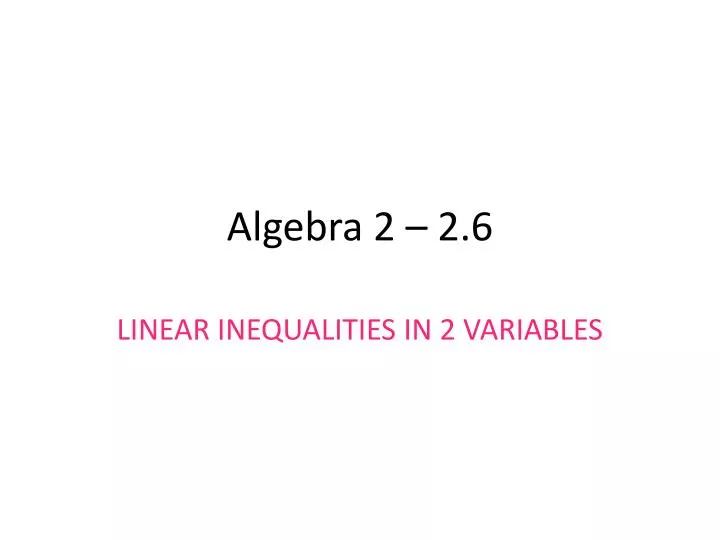 algebra 2 2 6