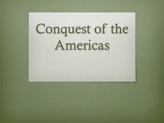 Conquest of the Americas