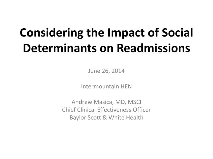 considering the impact of social determinants on readmissions