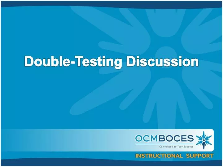 double testing discussion