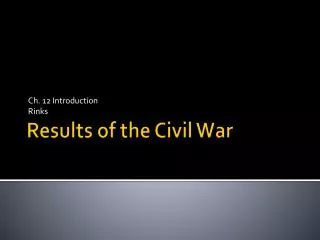 Results of the Civil War