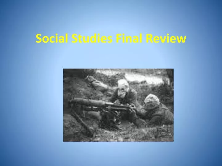 social studies final review
