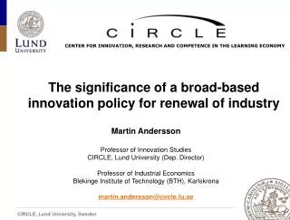 The significance of a broad-based innovation policy for renewal of industry